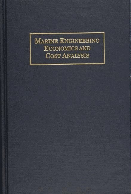 Marine Engineering Economics and Cost Analysis 1