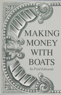 bokomslag Making Money with Boats