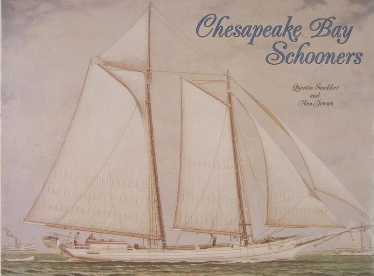 Chesapeake Bay Schooners 1