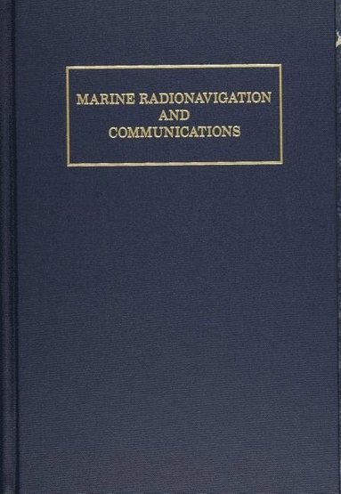 bokomslag Marine Radionavigation and Communications