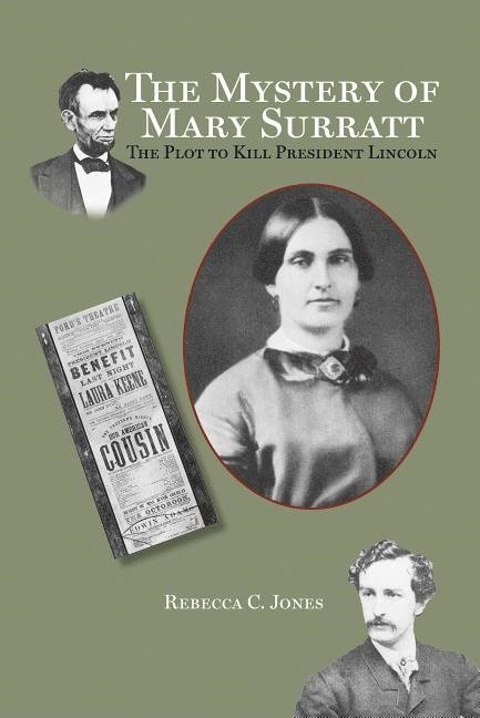 Mystery of Mary Surratt 1