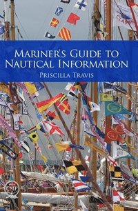 bokomslag Mariner's Guide to Nautical Information