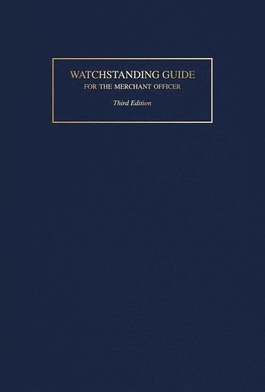 bokomslag Watchstanding Guide for the Merchant Officer