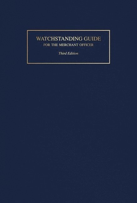 Watchstanding Guide for the Merchant Officer 1