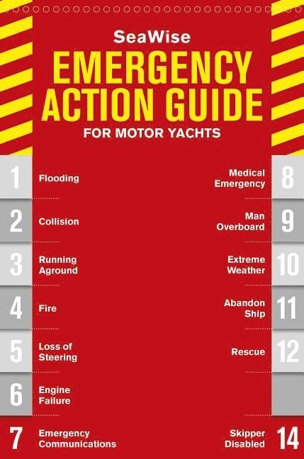 SeaWise Emergency Action Guide and Safety Checklists for Motor Yachts 1