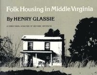 bokomslag Folk Housing Middle Virginia