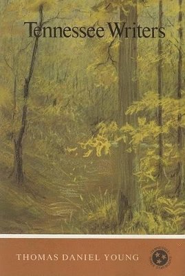 Thomas Daniel Young - Tennessee Writers, Häftad