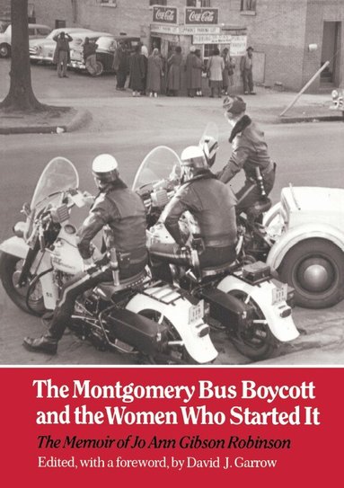 Jo Ann Gibson Robinson - Montgomery Bus Boycott, Häftad