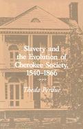 Slavery Evolution Cherokee Society 1