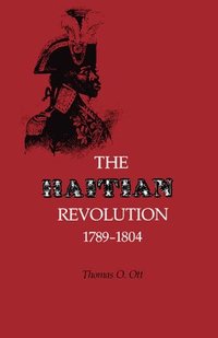 bokomslag Haitian Revolution 1789-1804