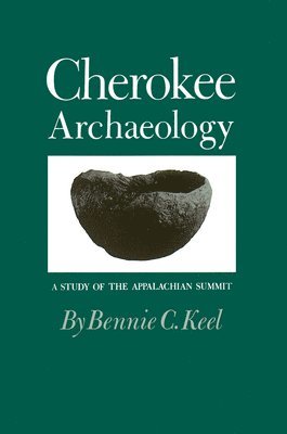 bokomslag Cherokee Archaeology