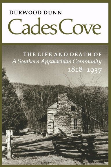 Durwood Dunn - Cades Cove, Häftad