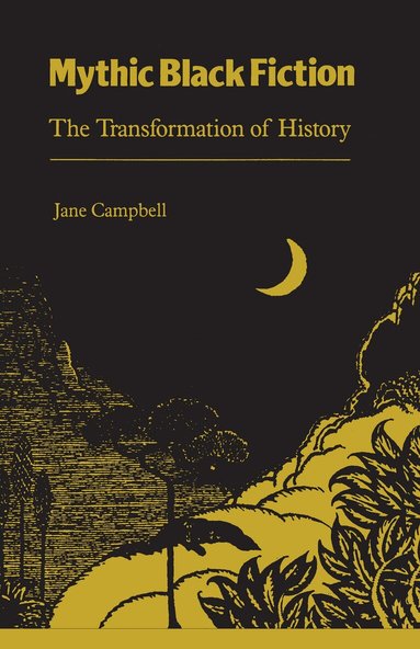 Jane Campbell - Mythic Black Fiction, Häftad