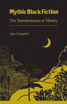 Jane Campbell - Mythic Black Fiction, Häftad