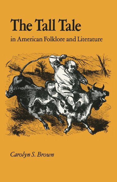 bokomslag Tall Tale American Folklore Literature