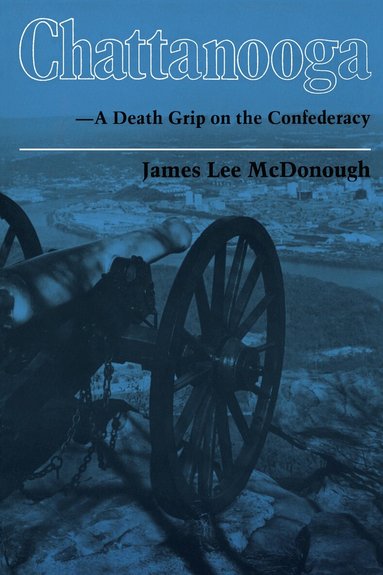 James Lee Mcdonough - Chattanooga Death Grip Confederacy, Häftad