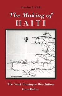 bokomslag Making Haiti