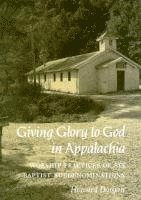 bokomslag Giving Glory To God Appalachia
