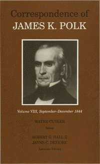 bokomslag Correspondence of James K. Polk