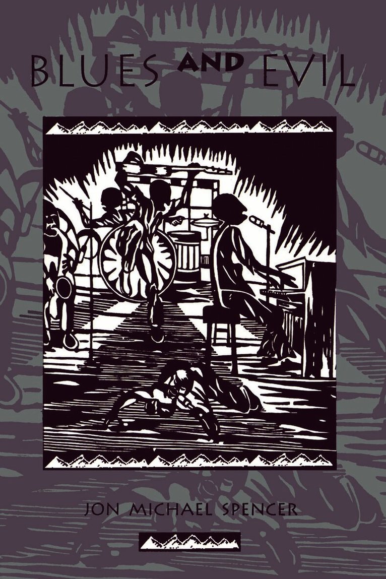 Jon Michael Spencer - Blues and Evil, Inbunden