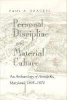 Paul Shackel - Personal Discipline Material, Inbunden