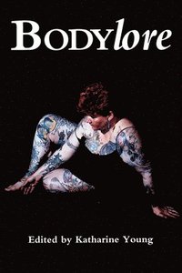 bokomslag Bodylore