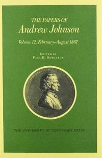 bokomslag The Papers of Andrew Johnson