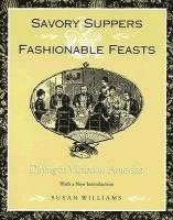 bokomslag Savory Suppers and Fashionable Feasts