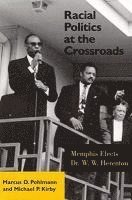 Racial Politics at Crossroads 1