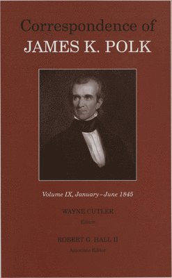 bokomslag Corr James K Polk Vol 9