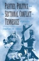 Parties Politics Sectional Conflict 1