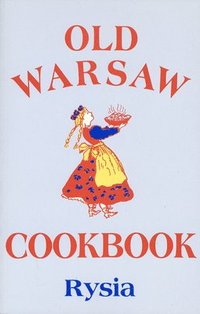 bokomslag Old Warsaw Cookbook