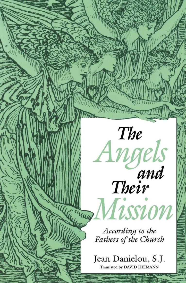 Angels and Their Mission 1