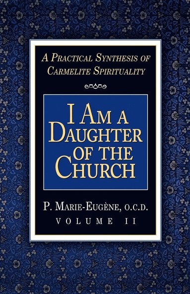 bokomslag I am a Daughter of the Church