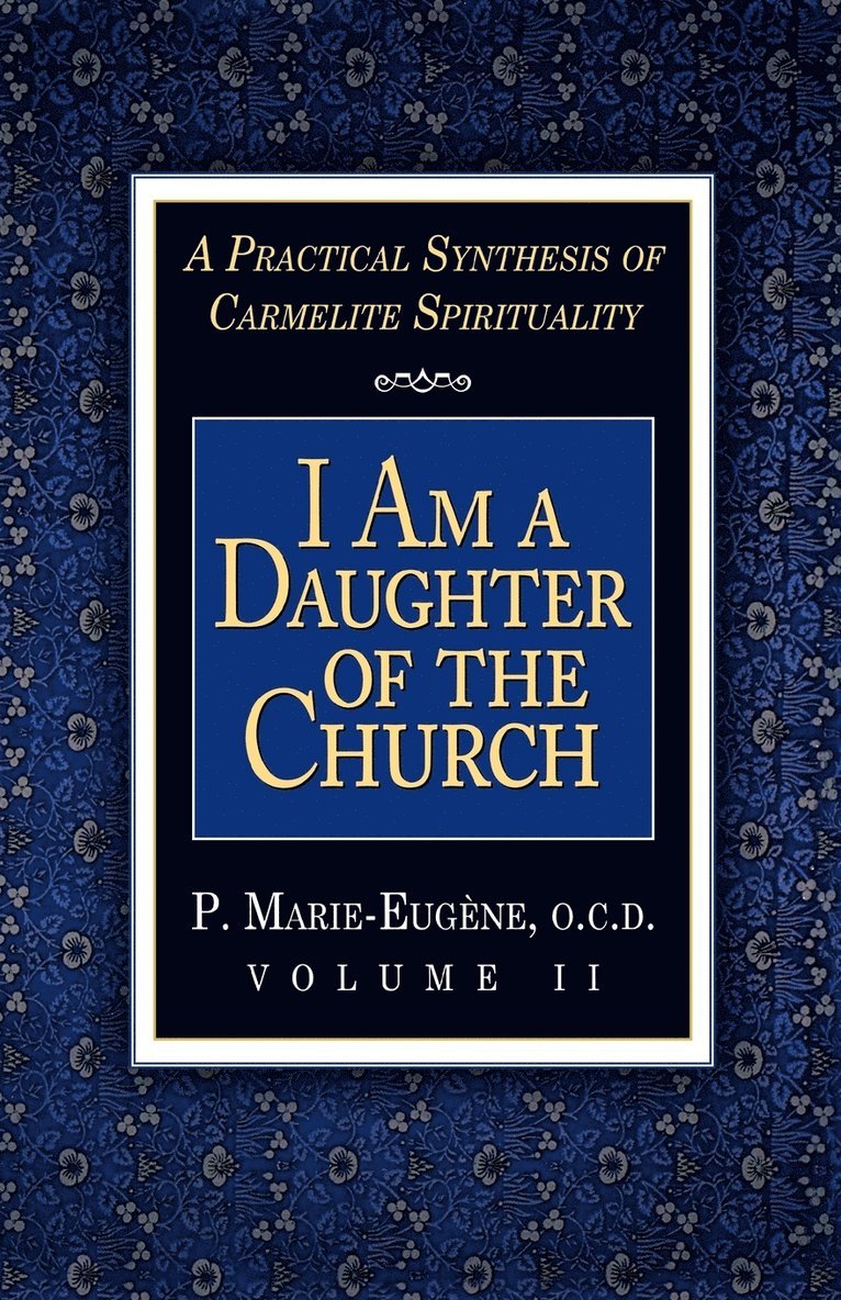 I am a Daughter of the Church 1