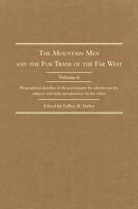 bokomslag Mountain Men And The Fur Trade Of The Far West