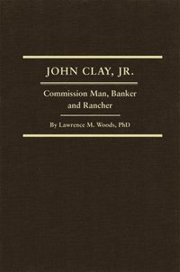 bokomslag John Clay, Jr.