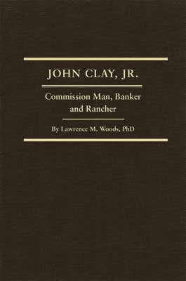 bokomslag John Clay, Jr.