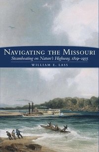 bokomslag Navigating The Missouri