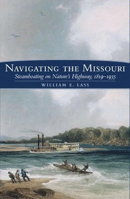 bokomslag Navigating The Missouri