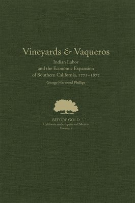 bokomslag Vineyards And Vaqueros