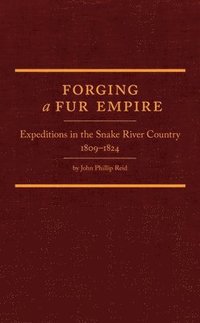 bokomslag Forging A Fur Empire