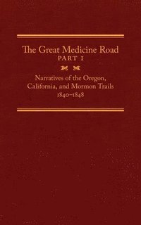 bokomslag Great Medicine Road, Part 1