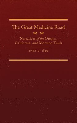Great Medicine Road, Part 2 1