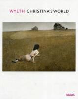 Laura Hoptman - Andrew Wyeth: Christina's World: MoMA One on One Series, Häftad