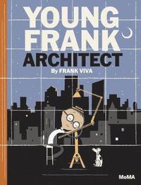 bokomslag Young Frank, Architect