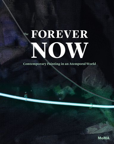 Laura Hoptman - Forever Now, Inbunden