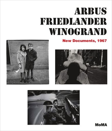 bokomslag Arbus / Friedlander / Winogrand