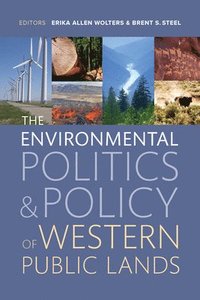 bokomslag The Environmental Politics and Policy of Western Public Lands
