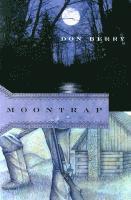 Don Berry - Moontrap, Häftad
